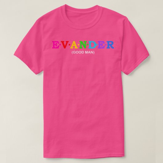 Evander Goed Man T-shirt (Design voorkant)
