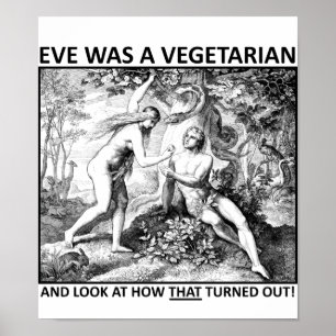 Eve Vegetarische Grappige Poster
