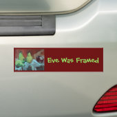 Eve was omgeven bumpersticker (Op auto)