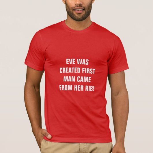 EVE WERD EERST CREËER T-SHIRT (Voorkant)