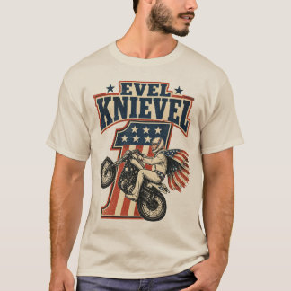EVEL Knievel T-shirt