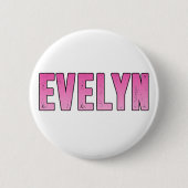 Evelyn naam ronde button 5,7 cm (Voorkant)