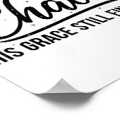 Even In Chaos His Grace Still Finds Me Christian  Poster (Hoek)