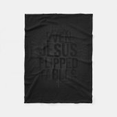 Even Jesus Flipped Tables Funny Jesus Lovers Chris Fleece Deken (Voorkant)
