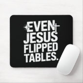 Even Jesus Flipped Tables Funny Jesus Lovers Chris Muismat (Met muis)
