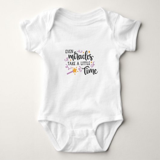 Even miracles take a little time romper (Voorkant)