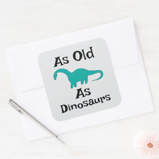Even oud als dinosaurië sticker (Envelop)