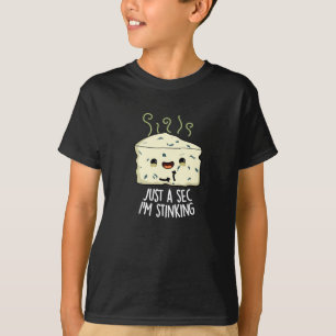 Even wachten, ik stink grappige kaassaus donker BG T-shirt