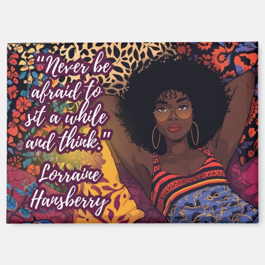 Even zitten Lorraine Hansberry Citaat Magneet (Voorkant)