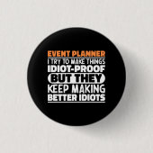 Evenementenplanner Ik probeer dingen grappige uits Ronde Button 3,2 Cm (Voorkant)