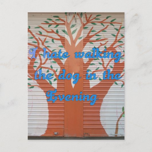 Evening Dog Walk Dread beroemd gemaakt door I Hate Briefkaart (Voorkant)