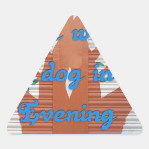 Evening Dog Walk Dread beroemd gemaakt door I Hate Sticker