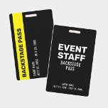 Event Backstage Pass Event Staff Black ID Badge<br><div class="desc">Event Backstage Pass Event Staff Zwart ID Badge. Een gepersonaliseerde badge met een bewerkbare sjabloon voor speciale evenementen. Kan door medewerkers gebruikt worden als toegangspas of stage pass. Bekijk de rest van het collectie voor andere ontwerpvariaties.</div>