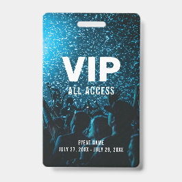 Event Photo VIP All Access Pass Event ID Badge