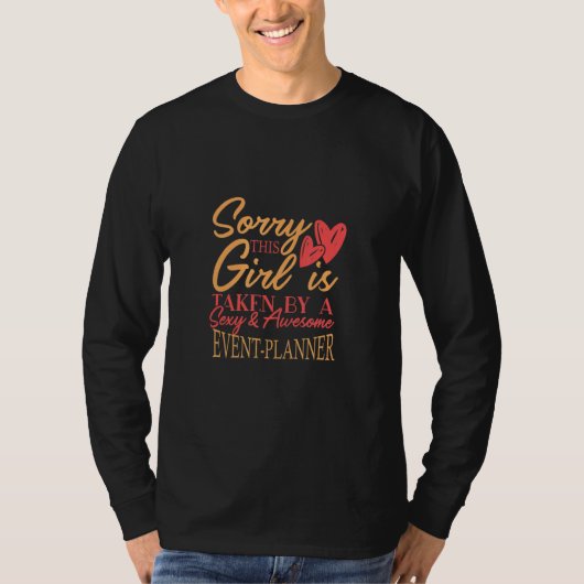 Event Planner Work Job Husband Wife Saying T-shirt (Voorkant)