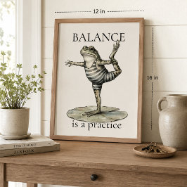 Evenwicht is een Oefening" Kikker Poster