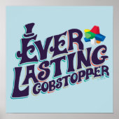 Everduurzame Gobstopper Graphic Poster (Voorkant)
