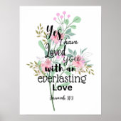 Everduurzame Love Jerimiah 31:3 Bijbelverse Poster (Voorkant)