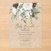 Evergreen Baby heeft zijn koude buitenste baby sho Acryl Uitnodigingen (Voorkant)