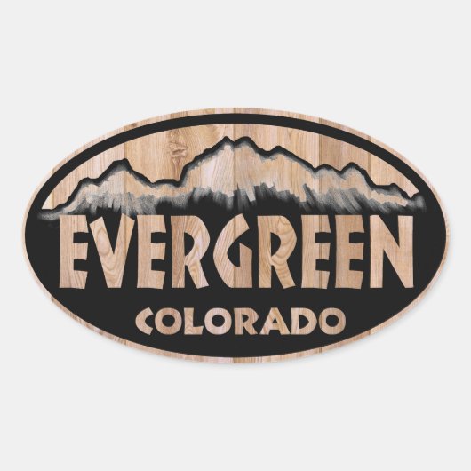 Evergreen Colorado houten teken ovale stickers (Voorkant)