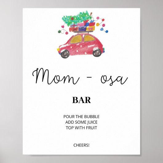Evergreen mamma-osa barbord. Winter momosa bar Poster (Voorkant)