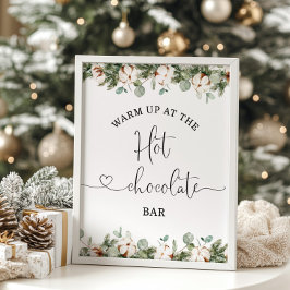 Evergreen pine Opwarmen bij de Hot Chocolate bar Poster