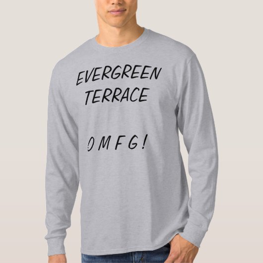EVERGREEN TERRACEO M F G! T-SHIRT (Voorkant)