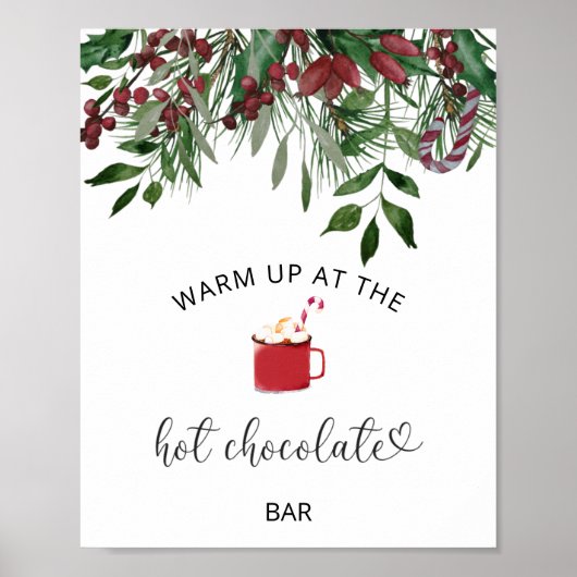 Evergreen Warm omhoog bij de Hot Chocolate bar Poster (Voorkant)