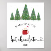 Evergreen Warm omhoog bij de Hot Chocolate bar Poster (Voorkant)
