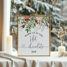 Evergreen Warm omhoog bij de Hot Chocolate bar Poster