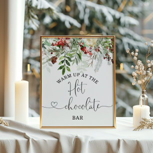 Evergreen Warm omhoog bij de Hot Chocolate bar Poster