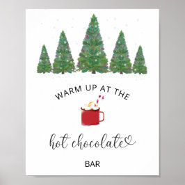 Evergreen Warm omhoog bij de Hot Chocolate bar Poster