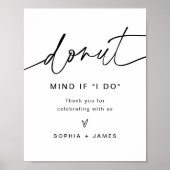 EVERLEIGH Donut Weddenschap Let op als ik dat doe Poster (Voorkant)