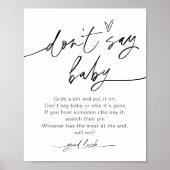 EVERLEIGH Zeg niet dat het Baby-spellenteken Poster (Voorkant)