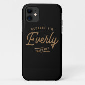 Everly Name Personalized Birthday Name Everly Case-Mate iPhone Case (Achterkant)