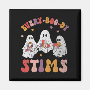 Every-boo-dy Stims Funny Autism Ghost Halloween Sp Magneet