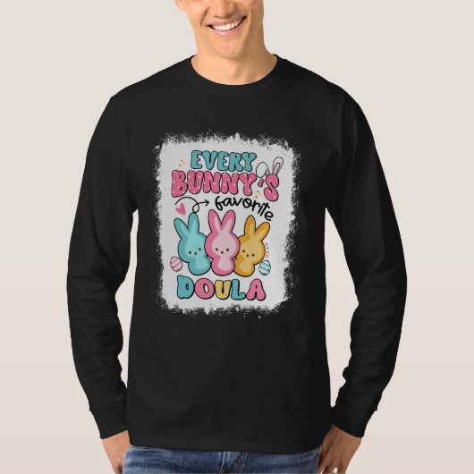 Every Bunny's Favorite Doula Easter Day Birth Doul T-shirt (Voorkant)