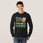 Every Bunny's Favorite Teacher Easter Egg Hunting T-shirt (Voorkant volledig)