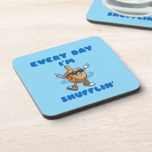 Every Day I'm Shufflin Coasters Bier Onderzetter (Linkerzijde)