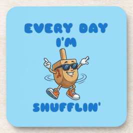 Every Day I'm Shufflin Coasters Bier Onderzetter