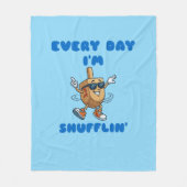 Every Day I'm Shufflin Fleece Blanket (Voorkant)