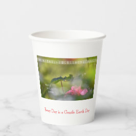 Every Day is a Gentle Earth Day Papieren Bekers