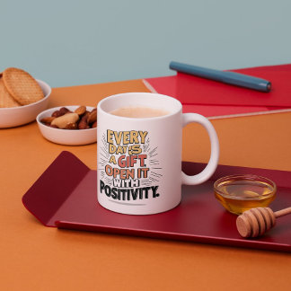 Every Day is a Gift Mug - Positive Morning Mindset Koffiemok