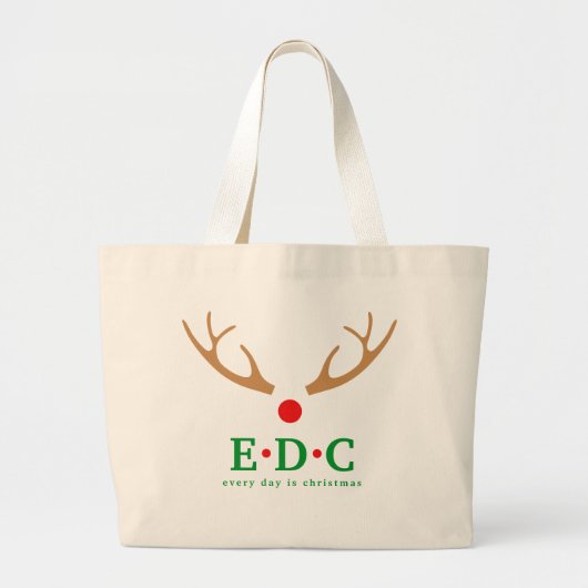 Every Day is Christmas Large Tote Grote Tote Bag (Voorkant)