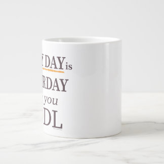 Every Day is Satsurday Jumbo Mug Grote Koffiekop