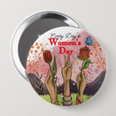 Every Day is Women's Day Hand-Painted Floral  Ronde Button 4,0 Cm (Voorkant /achterkant)