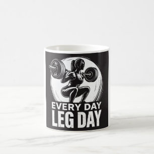 Every Day Leg Day Koffiemok