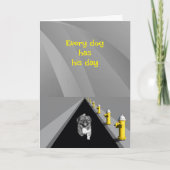 Every dog has his day - humorous Father's Day Kaart (Voorkant)