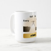 "Every Fall Is the Start of a Rise – Leap of Hope" Koffiemok (Voorkant links)