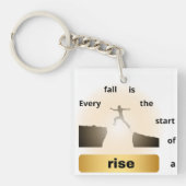 "Every Fall Is the Start of a Rise – Leap of Hope" Sleutelhanger (voorkant)